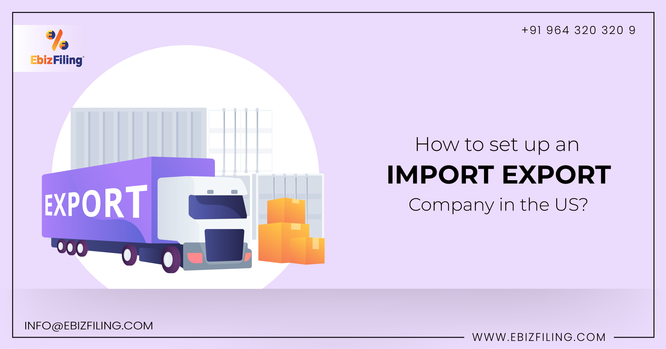 A Process on "How to start Import Export Business in the US?" | Ebizfiling