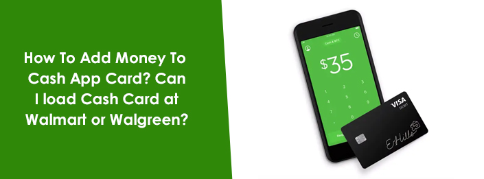 How To Add Money To Cash App Card? Put Money On Cash Card At Retail Stores