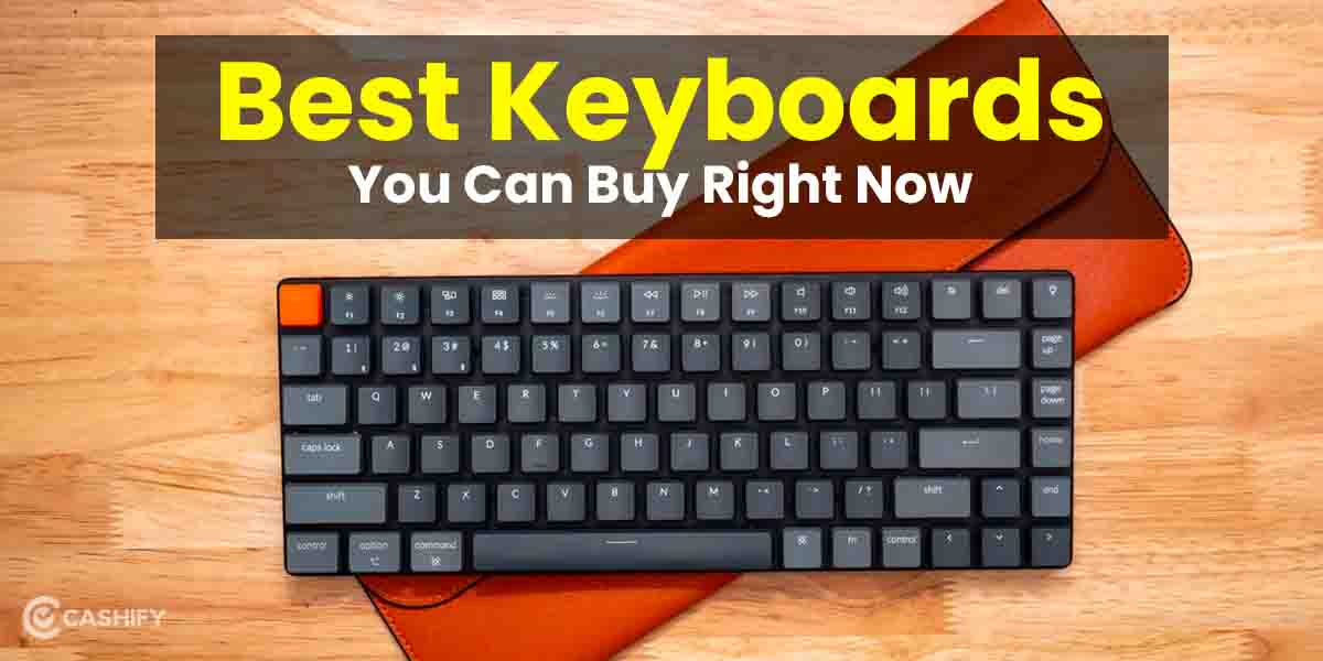 5 Best Keyboards You Can Buy Right Now December 2022 | Cashify Blog