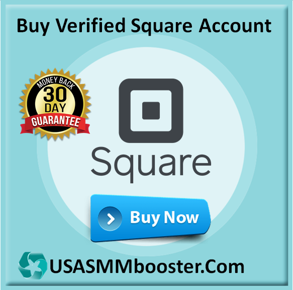 Buy Verified Square Account - USA SMM BOOSTER