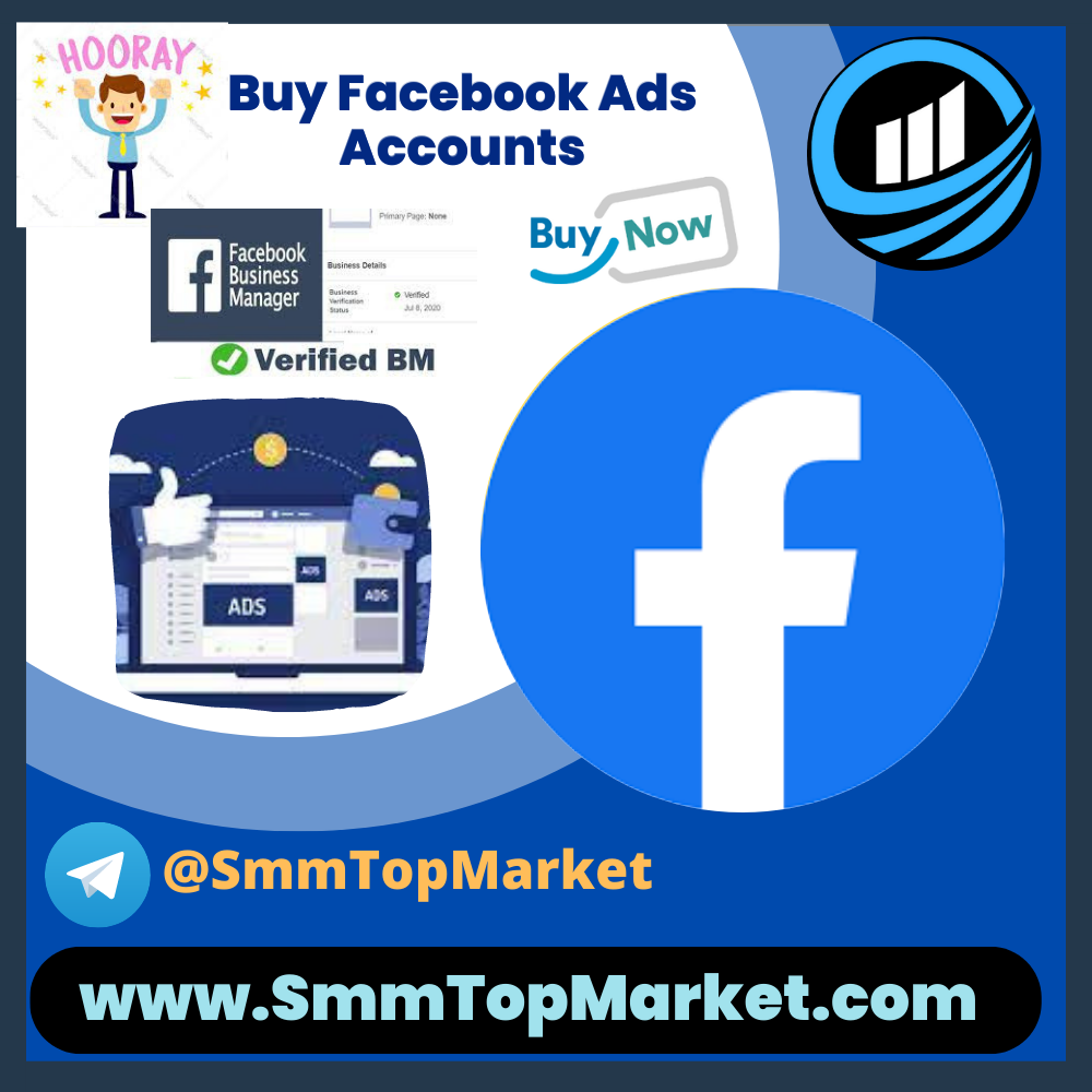 Buy Facebook Ads Accounts - 100% Cheap Verified BM Seller