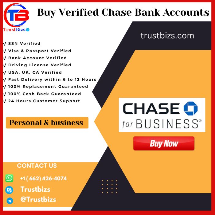Buy Verified Chase Bank Accounts - 100%Safe & US,UK Verified