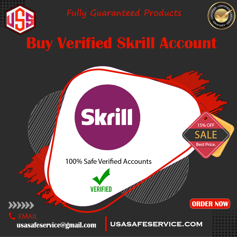 Buy Verified Skrill Accounts - Safe for Verified Selling