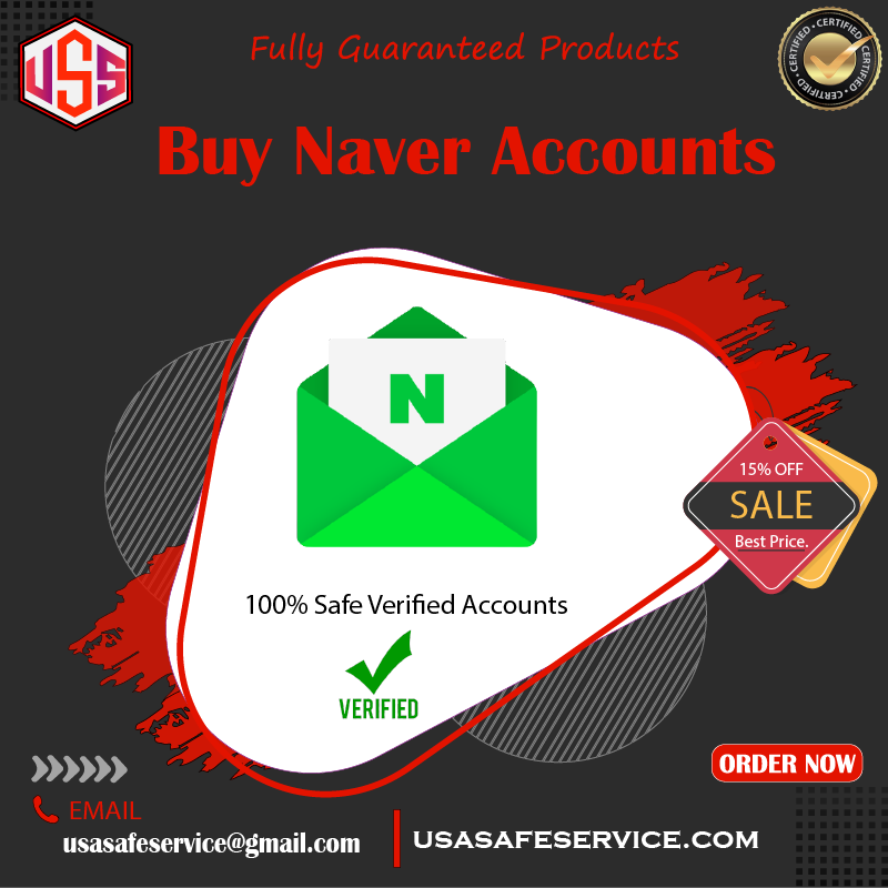 Buy Naver Accounts - Get 100% Real,Safe USA,UK,CA Accounts