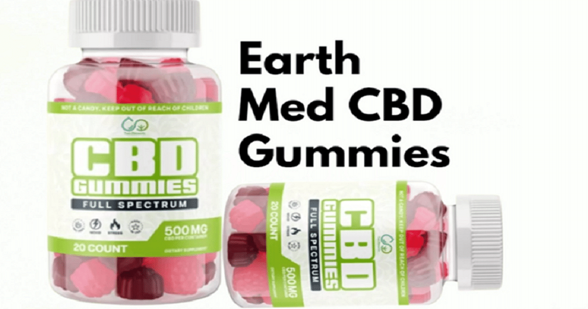 EarthMed CBD Gummies Review - Amazon Legit Price Website (Blue Vibe CBD Gummies) Where To Buy Earth Med CBD Gummies Shark Tank? Must Read