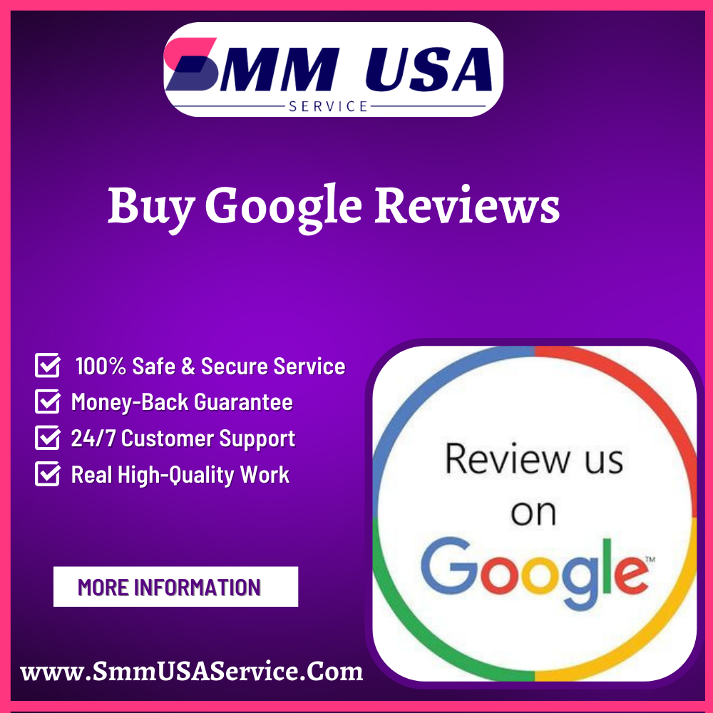 Buy Google Reviews - For Boosting Online Reputation