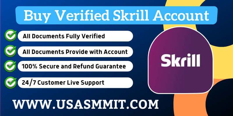 Buy Verified Skrill Account - Best USA, UK Verified Account