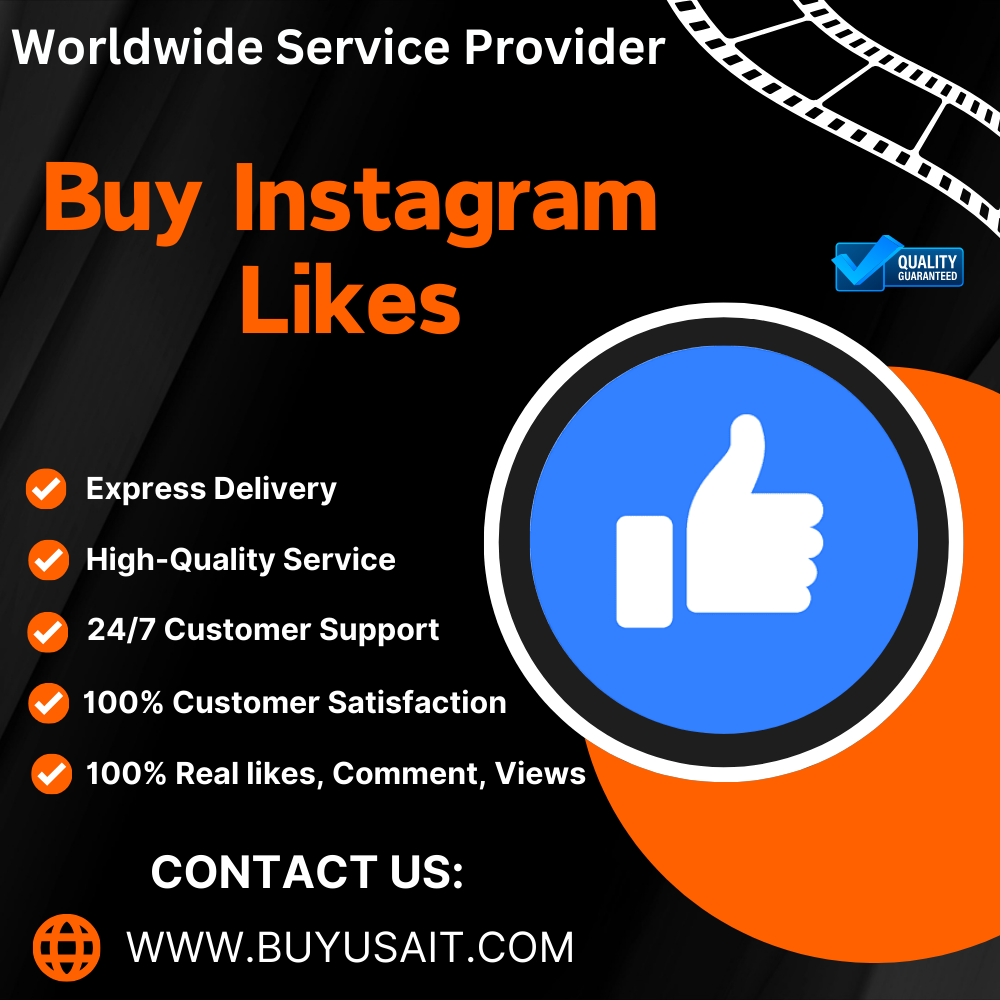 Buy Instagram Likes - 100% Safety & Real