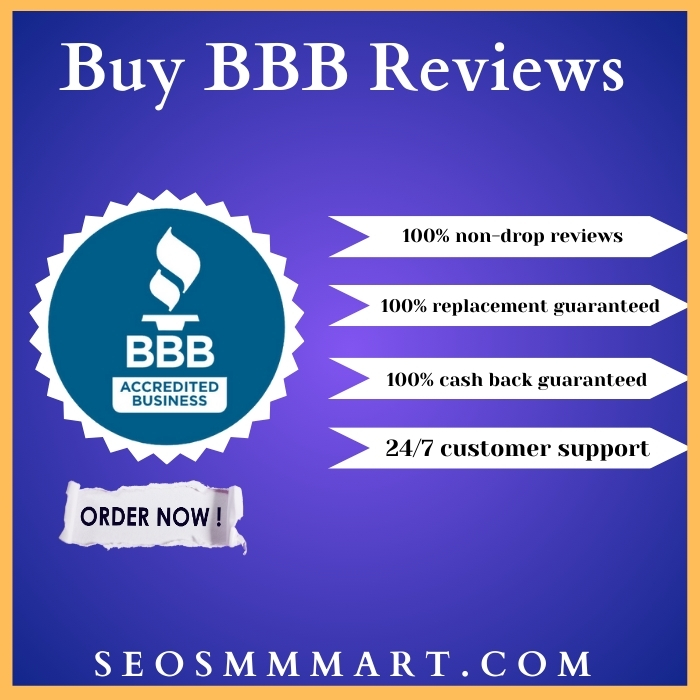 Buy BBB Reviews - 100% Non-Drop & Safe Reviews