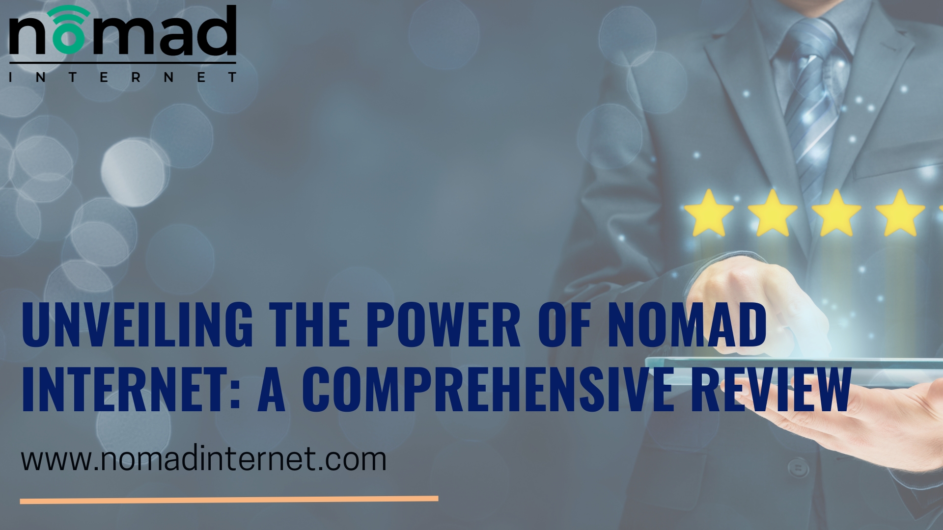 Unveiling the Power of Nomad Internet: A Comprehensive Review - Media34Inc