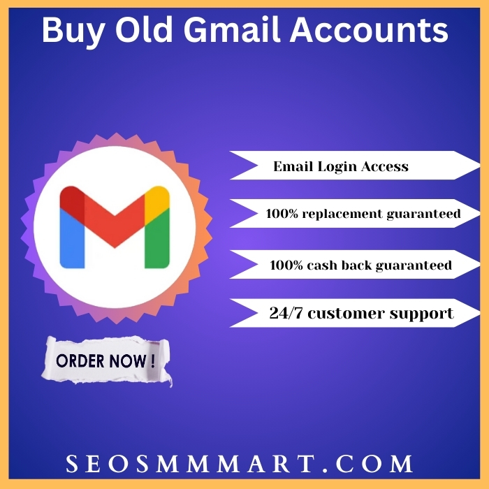 Buy Old Gmail Accounts - From SeoSmmMart