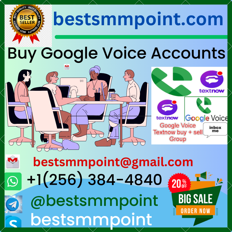 Buy Google Voice Accounts - Best SMM Point