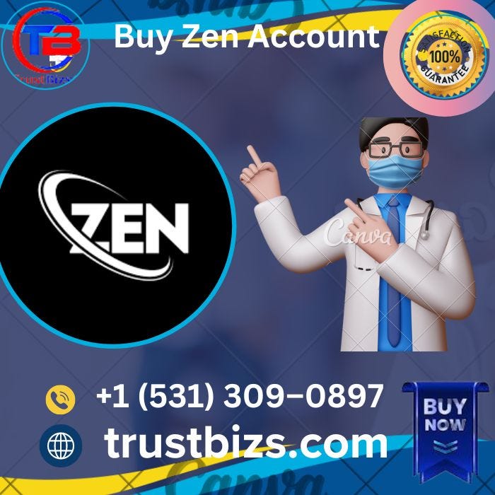 Top 05 Sites to Buy Zen Account {Happy New Yer2024} | by Walmart R.S | Jan, 2024 | Medium