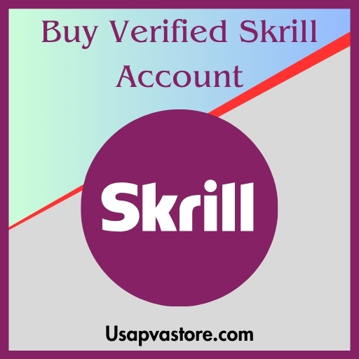Buy Verified Skrill Account - USA, UK Document Verified