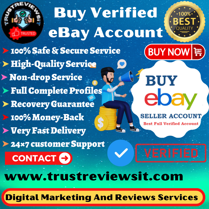 Buy Verified eBay Account - Email & Mobile Number 100% Best USA,UK,CA ...and Very Cheap Price