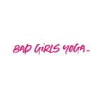Bad Girls Yoga Profile Picture