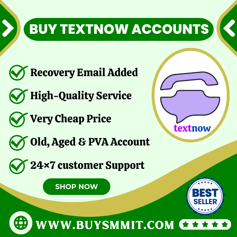 Buy TextNow Accounts -100% Verified TextNow Numbers