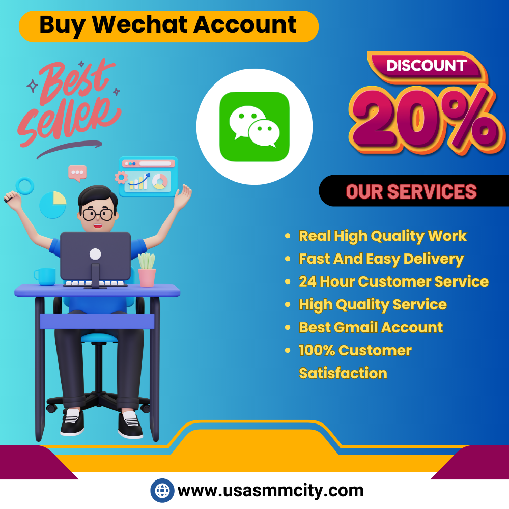Buy Wechat Account -100% Fully Verified & Safe Account..