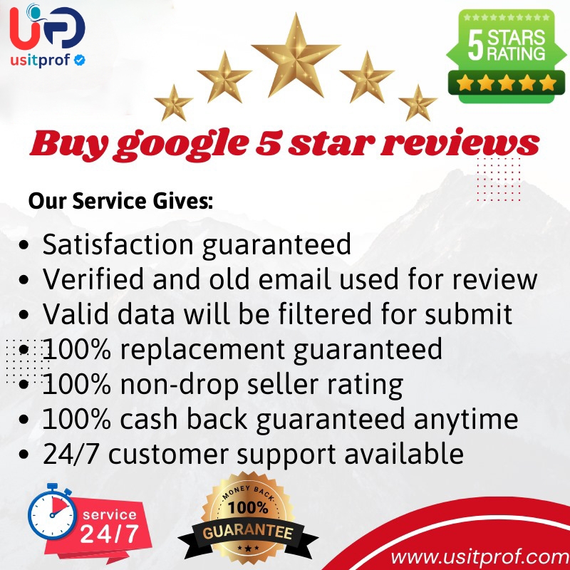 Buy Google 5 Star Reviews 100% Non-Drop &permanent Review