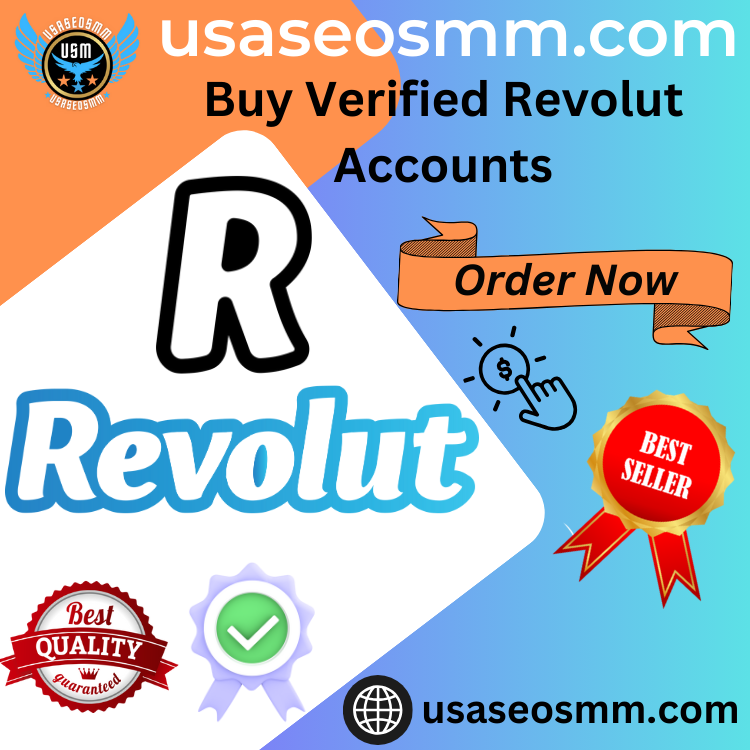 Buy Verified Revolut Accounts - TOP Quality USA UK CA