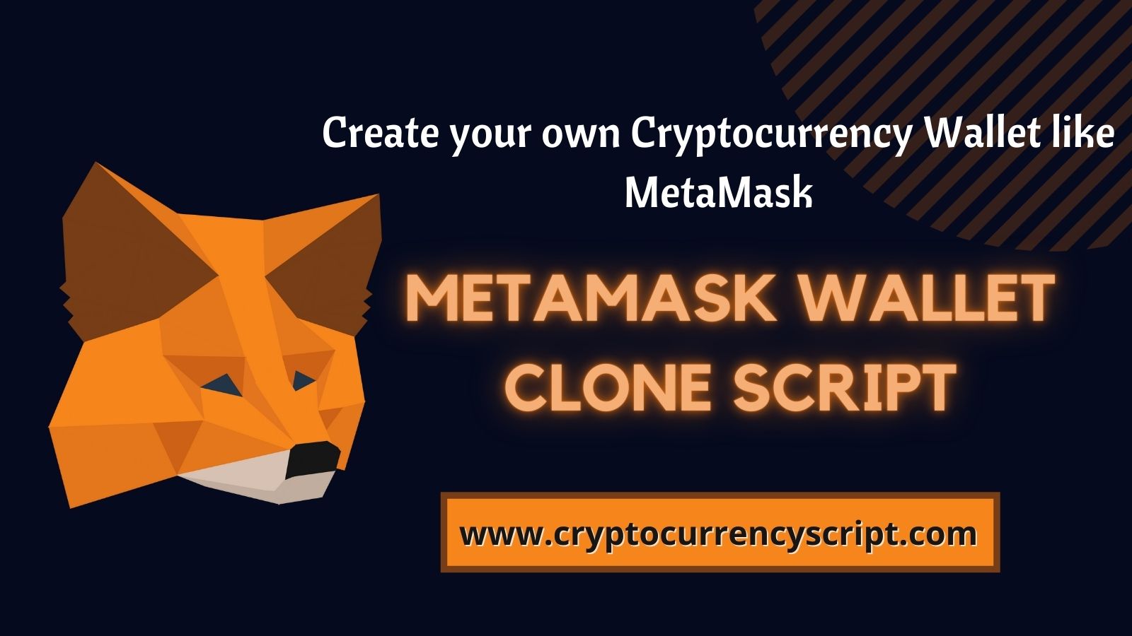 MetaMask Wallet Clone Script: A Secure Crypto Wallet Solution!