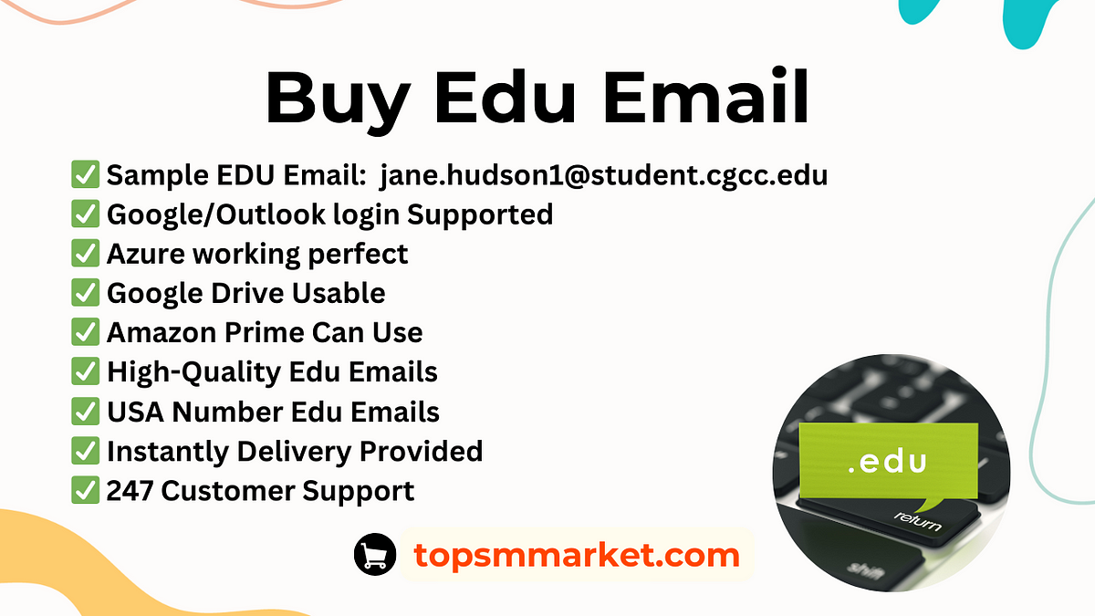 Best Websites to Buy Edu Emails - topsmmarket | by buypvaaccount | May, 2024 | Medium