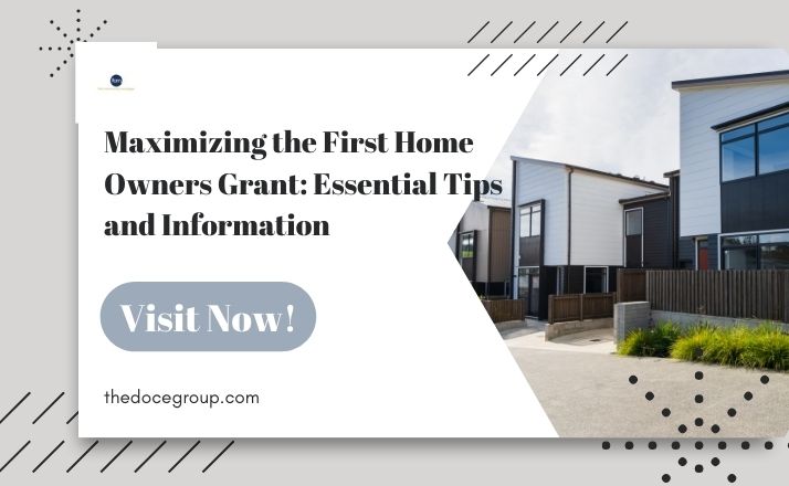 The First Home Owners Grant: Crucial Advice and Knowledge