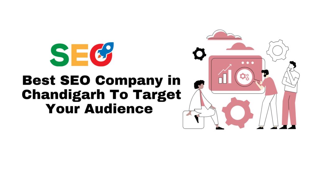 Best SEO Company in Chandigarh | SEO Experts