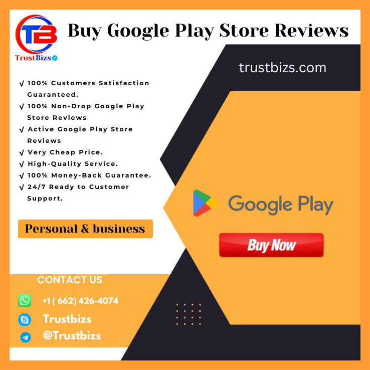 Buy Google Play Store Reviews - 100% Non-drop & 5 Stars RW