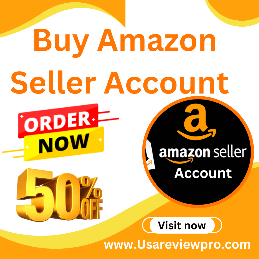 Buy Amazon Seller Account 100% verified Account 2024