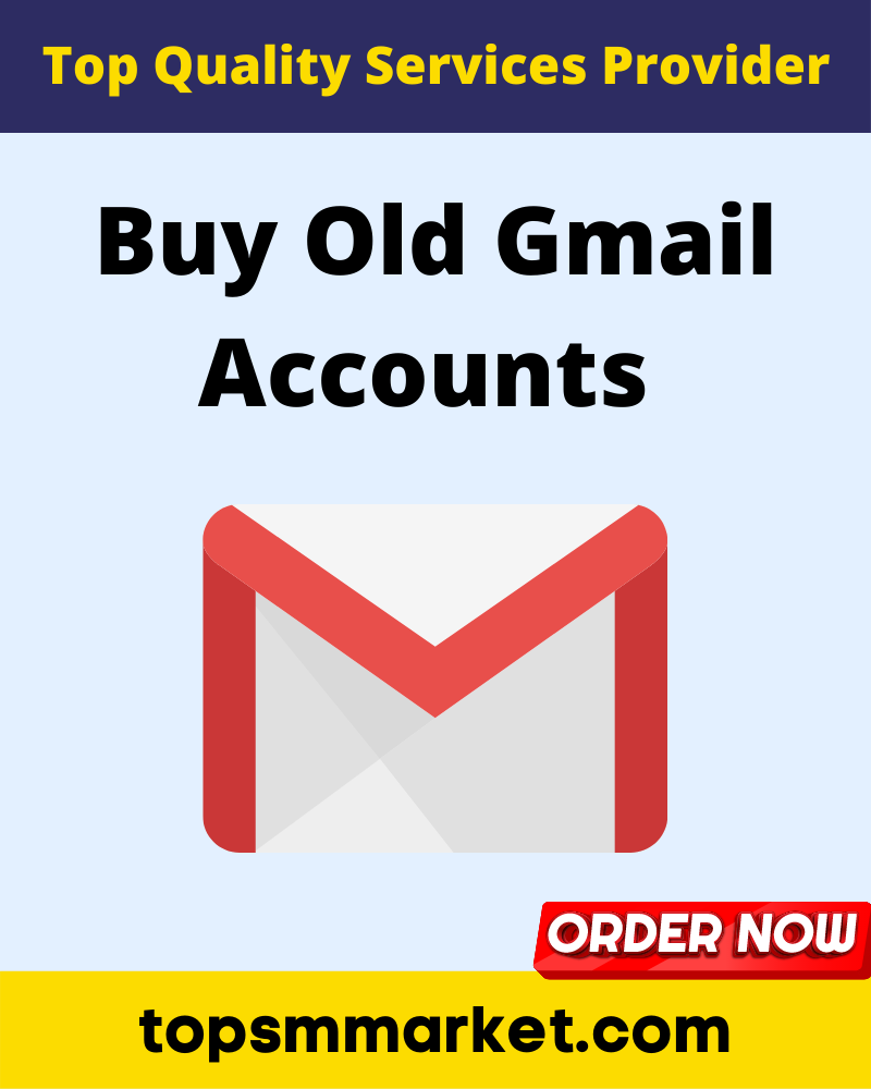 Buy Old Gmail Accounts - 100% phone verified | topsmmarket