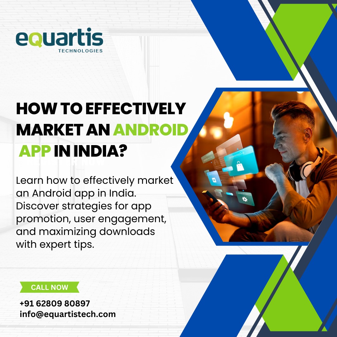 How to effectively market an Android app in India?