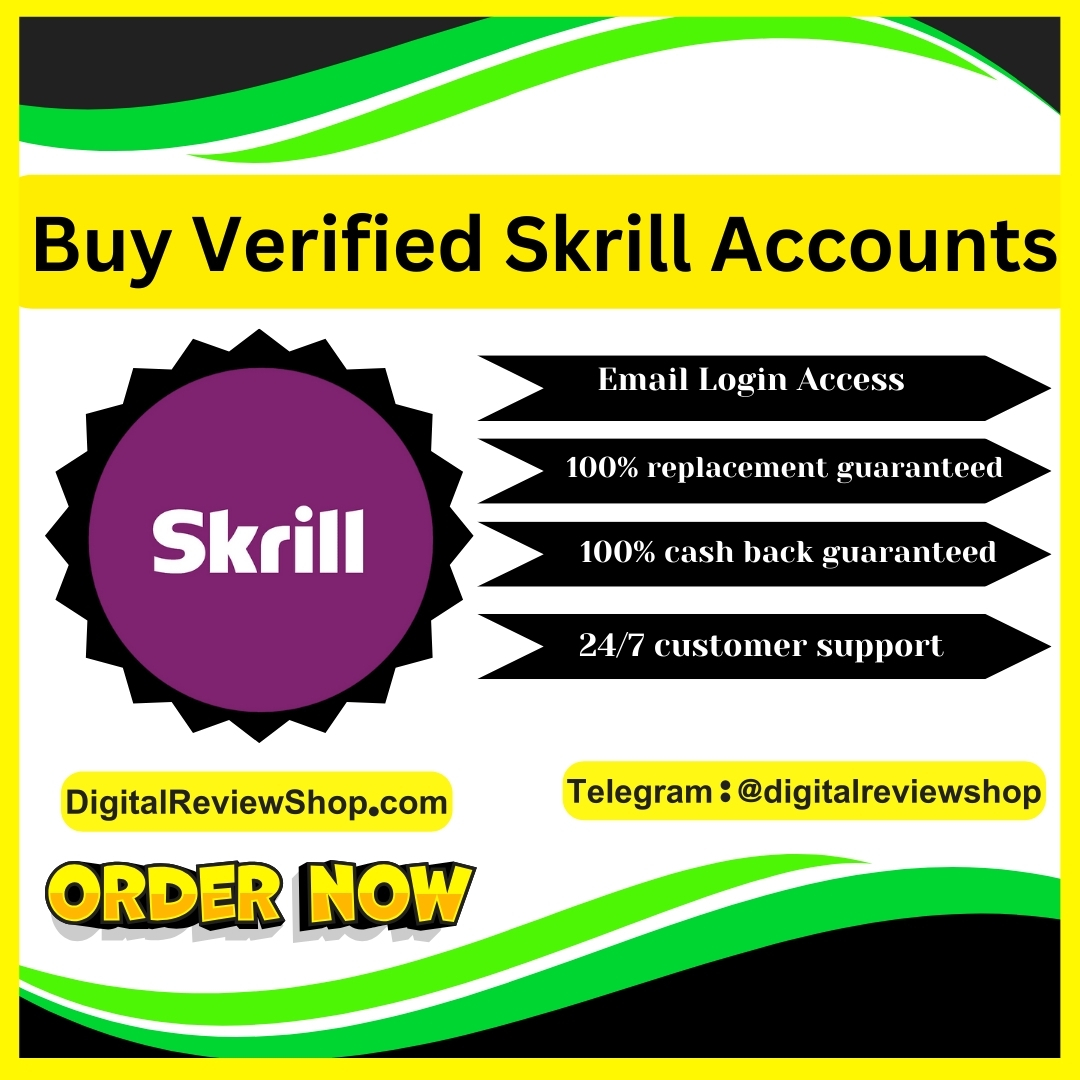 Buy Verified Skrill Accounts - Digital Review Shop